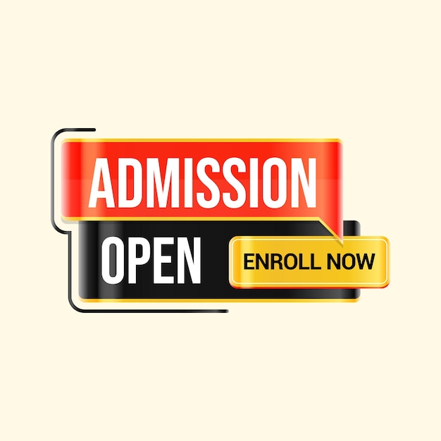 Vector admission open enroll now label flat design vector