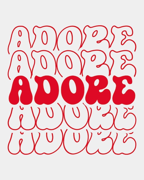 Adore Love citaat retro golvende groovy tekst herhalen Gespiegelde typografie svg op witte achtergrond