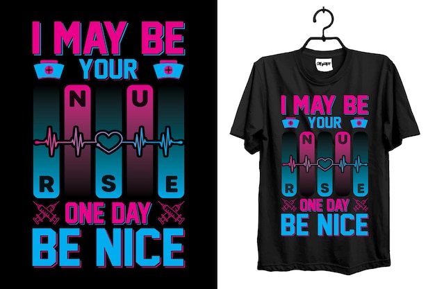 Vector advance nurse tshirt design free vector template nurse quotes use any women and man