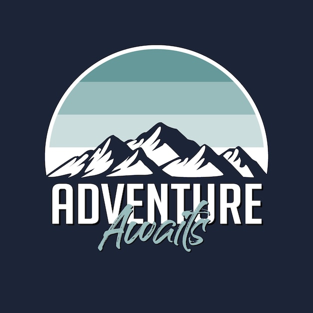 Adventure awaits graphic illustration