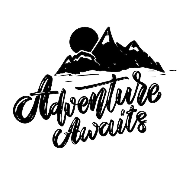 Adventure awaits. lettering phrase with mountains. design element for poster, card, banner, emblem, sign. vector illustration