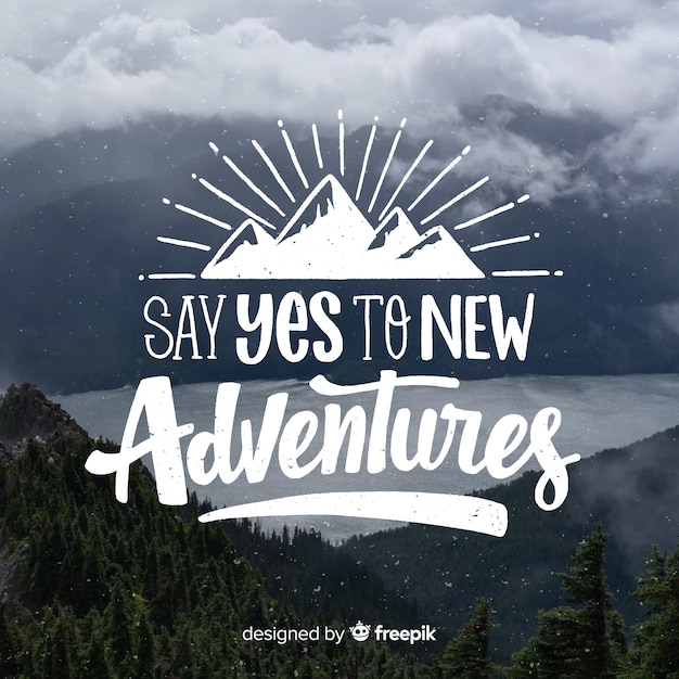 Adventure lettering with photo