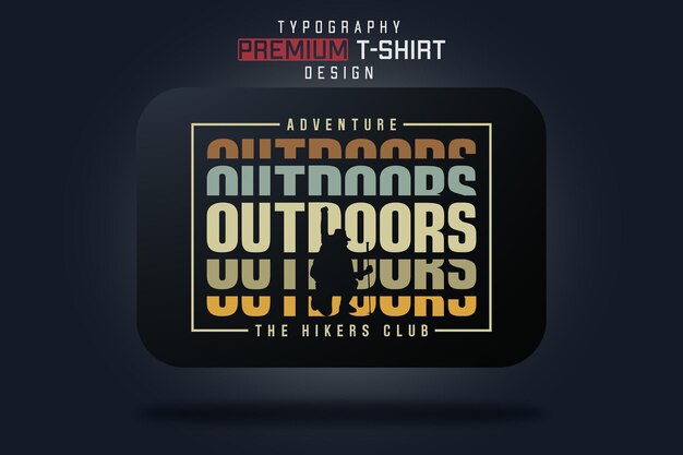 Adventure Outdoor The Hikers Club Типография Дизайн футболки и другие печатные изделия