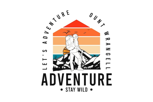 Vector adventure stay wild, t shirt design silt retro style