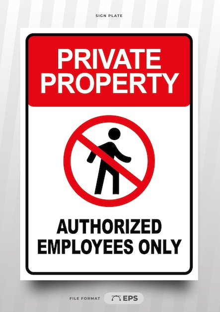 Vector afdrukbaar mededelingenbord privé-eigendom alleen toestemming voor werknemers
