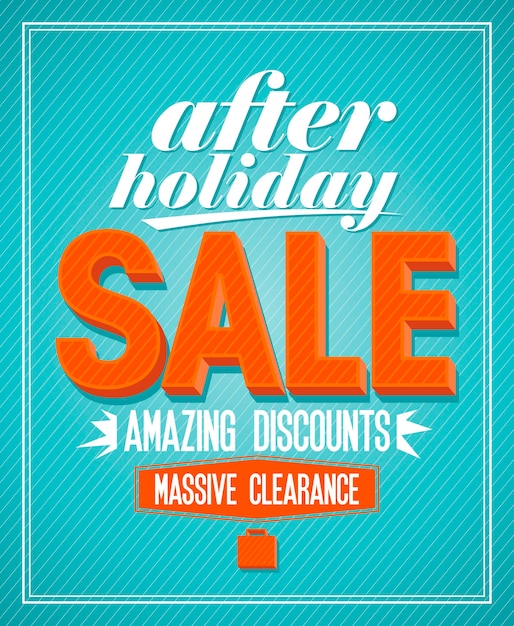 Vector after holiday sale design.