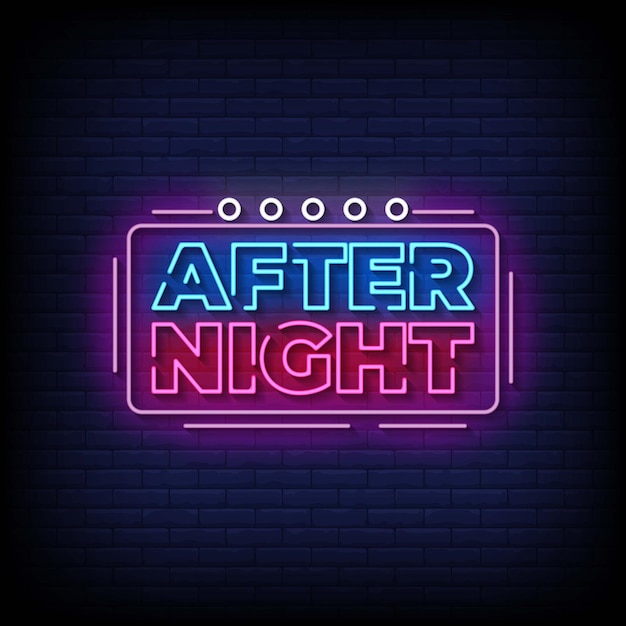 After night neon signs style tekst vector