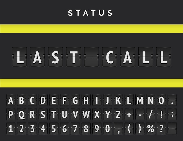 Airport terminal panel with flight status. Vector departure flip scoreboard announcing last call for a flight