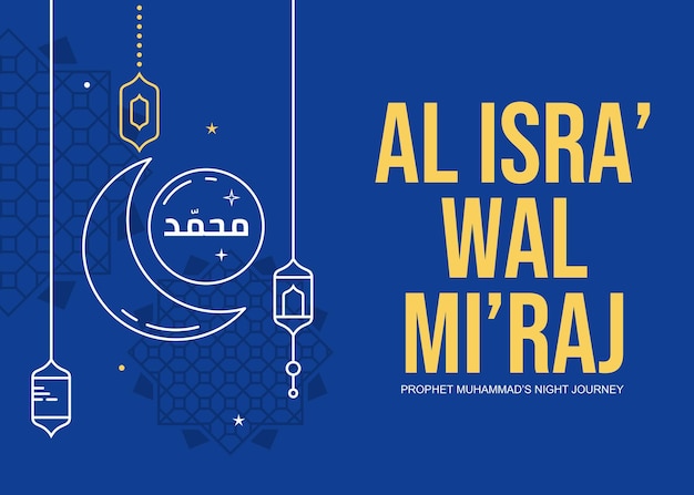 Al isra wal mi'raj design