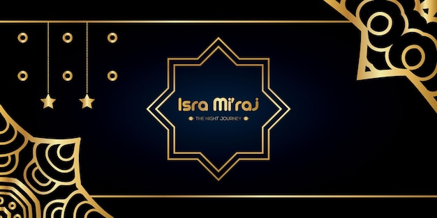 Vector al-isra wal mi'raj means the night journey of prophet muhammad, islamic background design