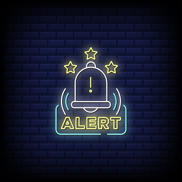 Alert neon signs style text