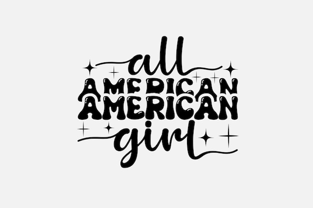 All american girl lettering with stars and sparkles.