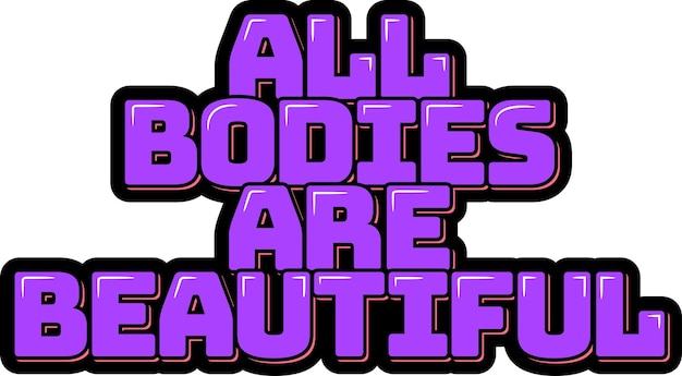 Vector all bodies are beautiful