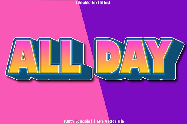All day editable text effect 3d emboss style