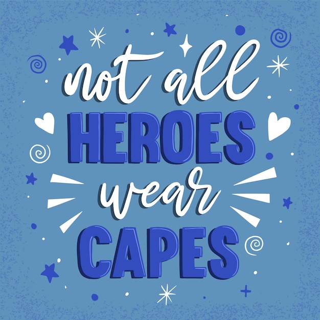 Non tutti gli eroi indossano mantelli