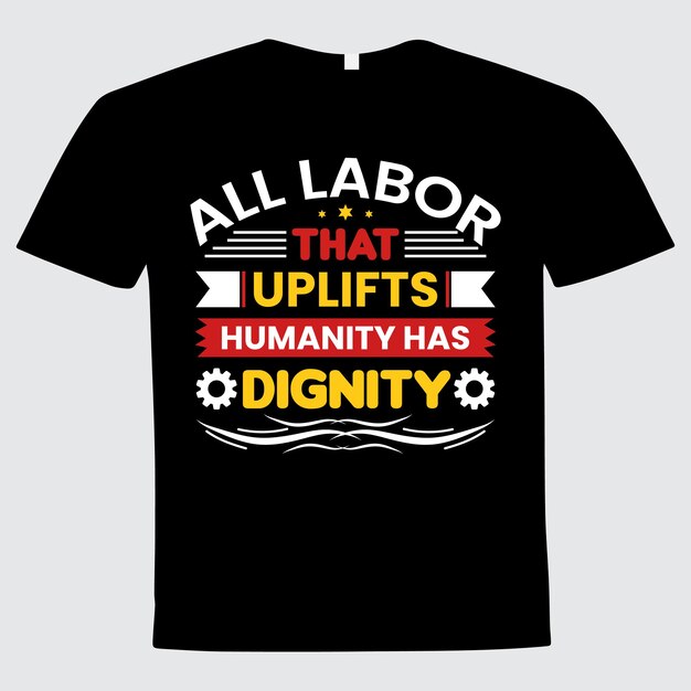Весь труд, который возвышает человечество, имеет достойный типографский дизайн футболки