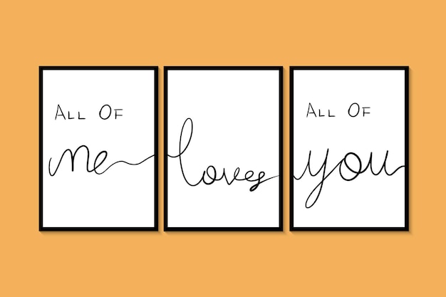 All Of Me Loves All Of You Черный рукописный белый фон. Плакат с векторной иллюстрацией.