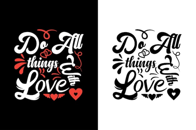 Do all things with you. Valentine's day lovely romantic vector design template