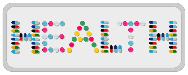 ベクトル あらゆる種類の薬（薬）のカプセル、錠剤、丸薬が並べられた「健康」の言葉