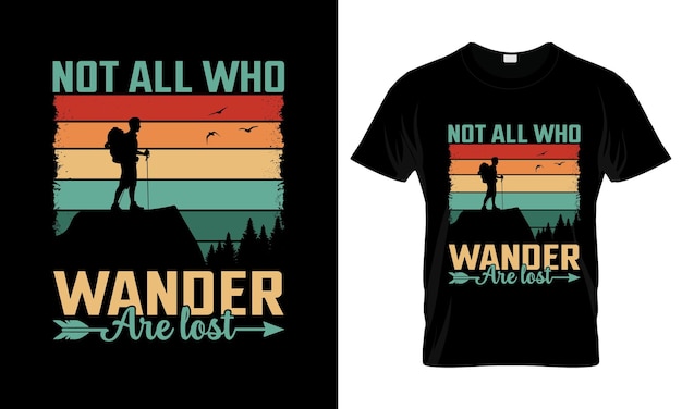 Not All Who Wander Are Lost colorful Graphic TShirt Unicorn TShirt Design