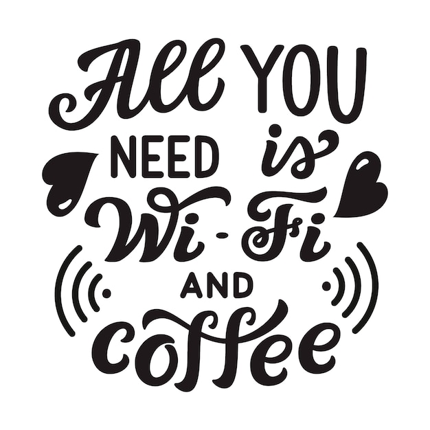 All you need is Wi-Fi and coffee lettering