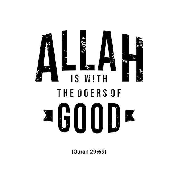 Allah is with the doers good Muslim Quote and Saying background banner poster