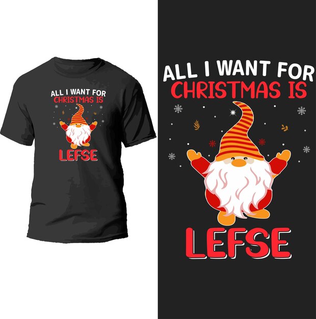 alles wat ik wil voor kerst is lefse t-shirtontwerp.