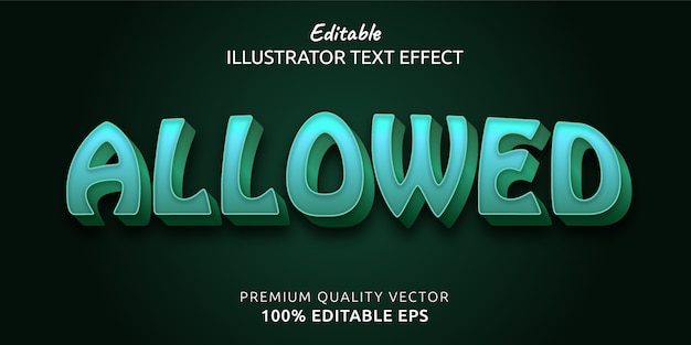 Allowed Editable Text Style Effect