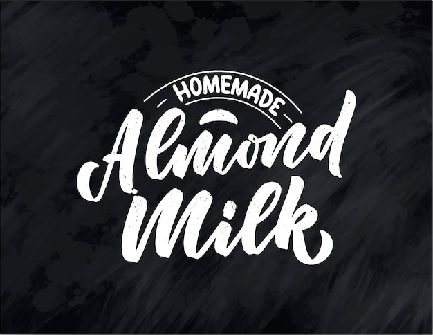 Almond milk lettering for banner, logo and packaging . organic nutrition healthy food. phrase about dairy product.