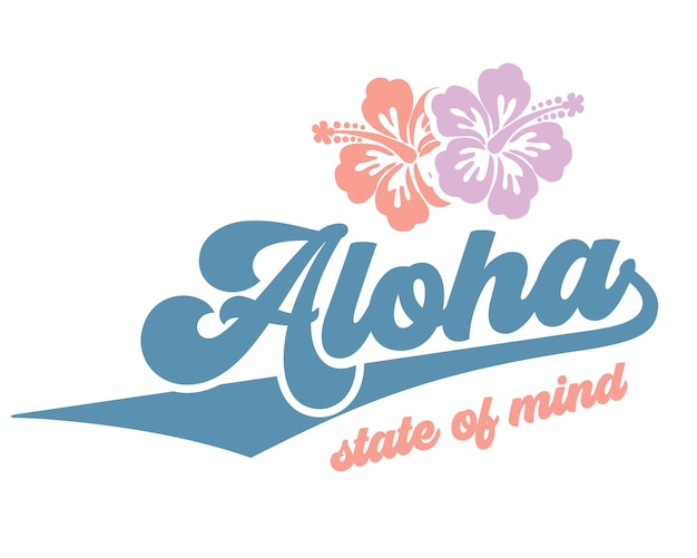 Vector aloha gemoedstoestand summer beach quote lettering retro kalligrafie tekenkunst op witte achtergrond