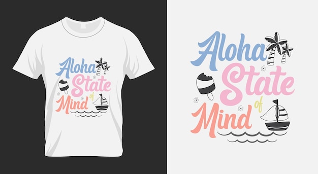 Vector aloha state of mind summer beach quote svg design