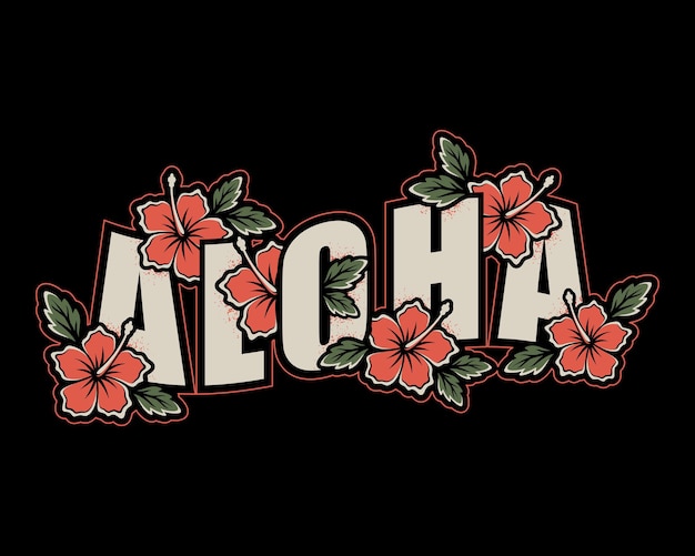 Vector aloha type and hibiscus flower for tshirts stickers and other similar products