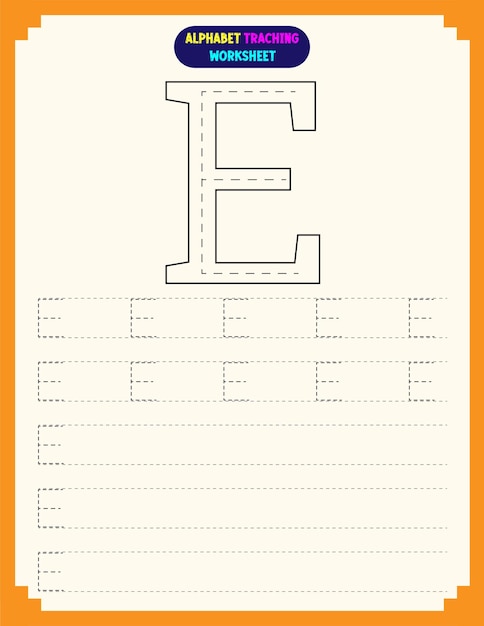 Alphabet Tracing Worksheet With Letter E