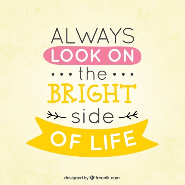 Always look on the bright side of life