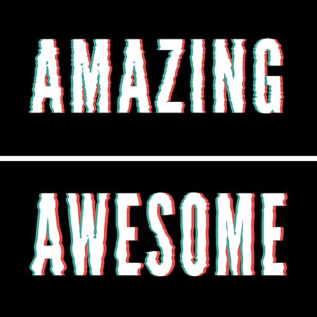 Vector amazing awesome lettering, holographic and glitch typography