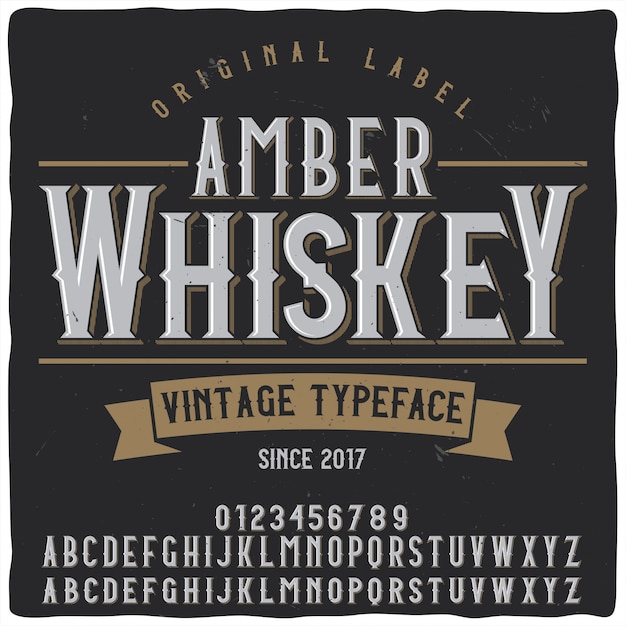 Amber whiskey label lettertype