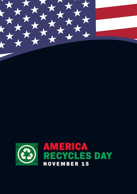 America recycle day vector design of typography and recycling symbol for education campaign background banner