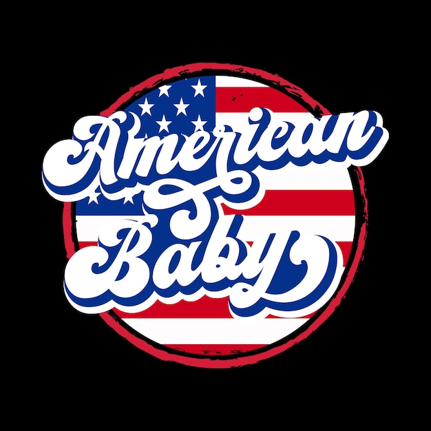 American Baby Funny Retro Vintage Badge 4 juli Sticker en T-shirt Design