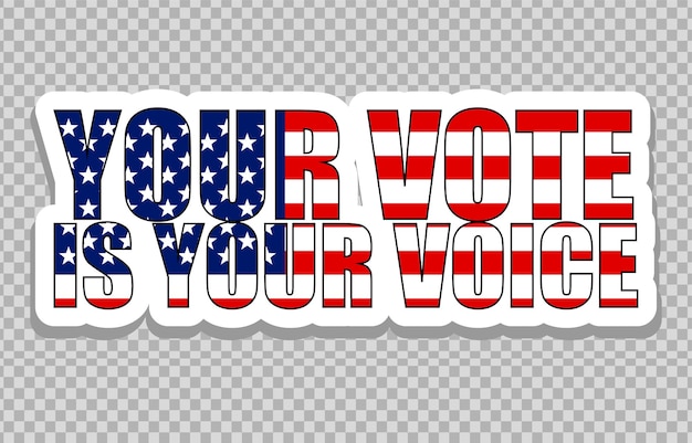 Vector american elections vote patch sticker with democratic civil society slogan