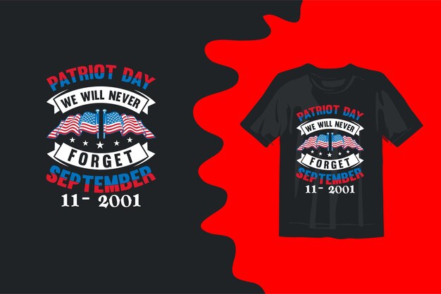 Vector american flag patriots' day t shirt design