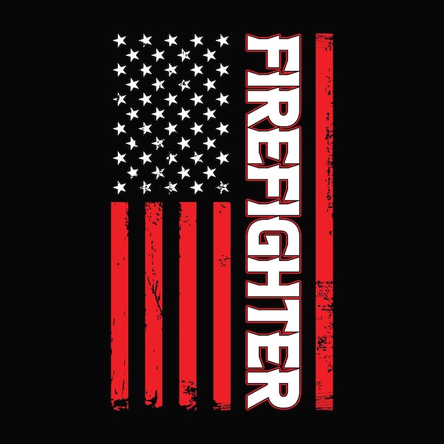 American flag with firefighter template  Firefighter vector tshirt design