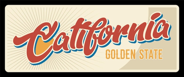 Vector american golden state california travel plate vintage vector banner sign for travel destination retro board antique signboard with typography sacramento capital los angeles tin number plate