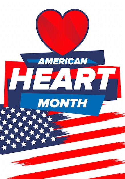 American Heart Month in USA Nationwide problem of heart and blood vessel diseases Medical vector