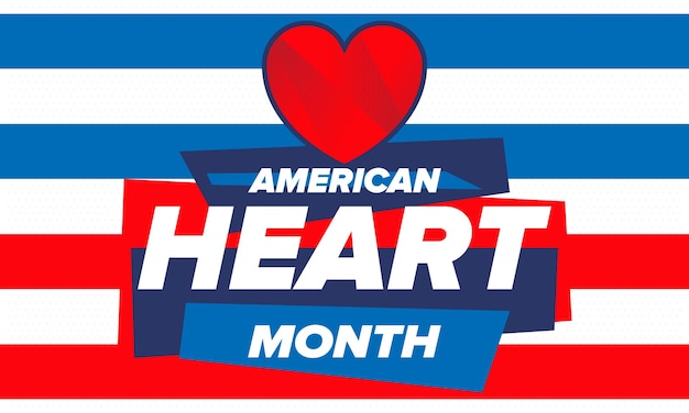 American Heart Month in USA Nationwide problem of heart and blood vessel diseases Medical vector