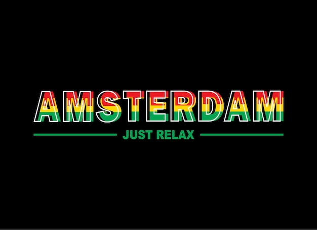 Amsterdam ontspan gewoon typografie design t-shirt klaar om premium vector af te drukken