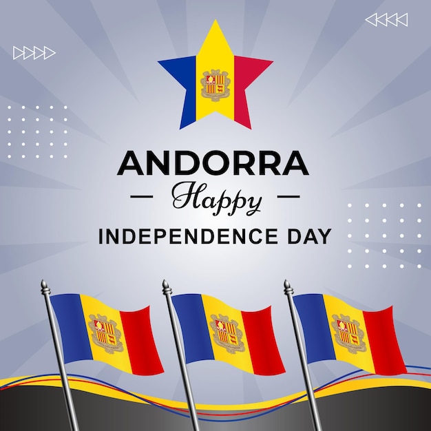 An andorra happy independence day poster with flags.