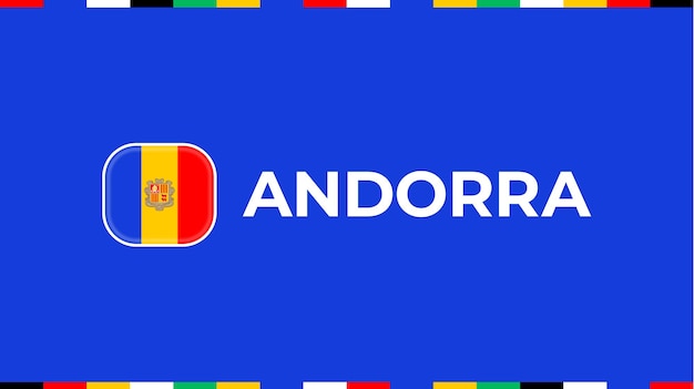 Andorra vlag voetbal 2024 toernooi