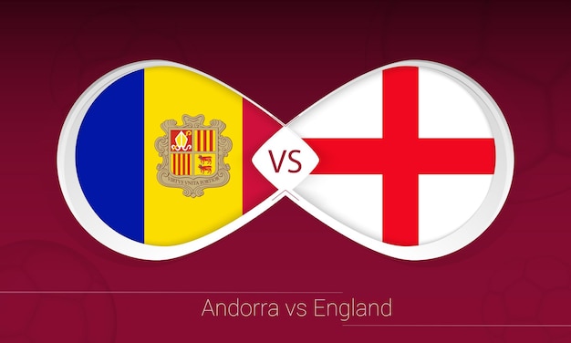 Andorra vs Engeland in voetbalcompetitie, groep I. Versus pictogram op voetbal achtergrond.