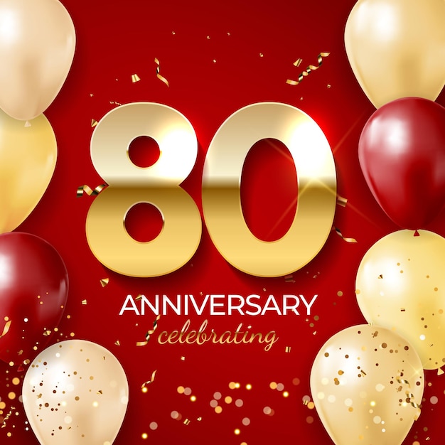 Vettore decorazione di celebrazione di anniversario numero dorato 80 con palloncini coriandoli luccica e nastri di stelle filanti su sfondo rosso