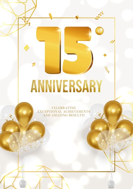 Anniversary celebration poster with golden date and balloons 15